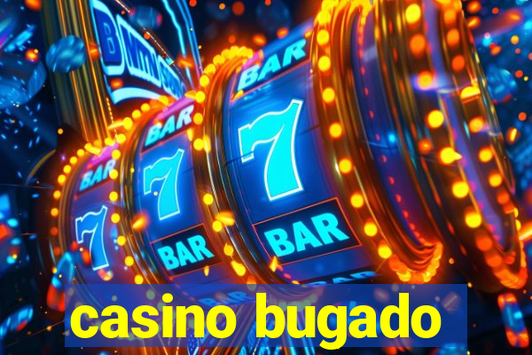 casino bugado